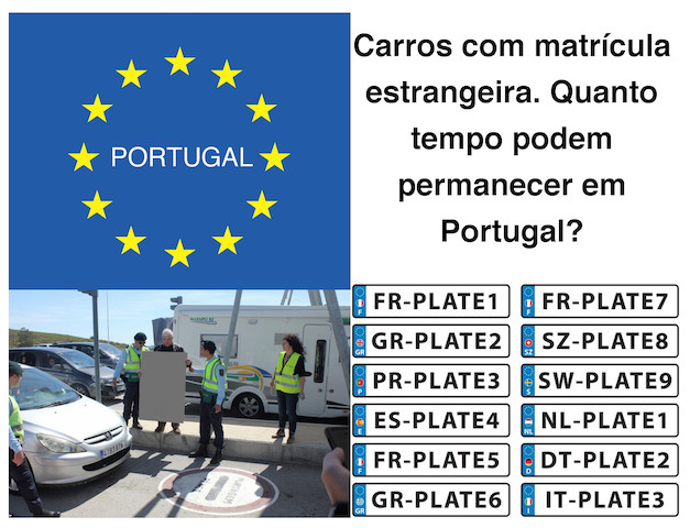Carros com matricula estrangeira - Quanto tempo podem permanecer em Portugal